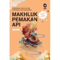 Dongeng dari Kitab Gunung dan Samudra Makhluk Pemakan Api